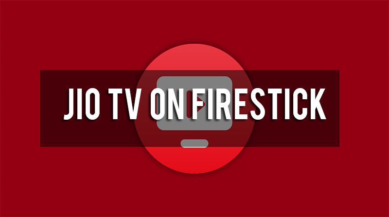 Jio TV+ on Firestick