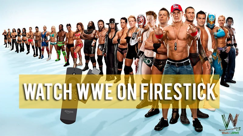 wwe on firestick